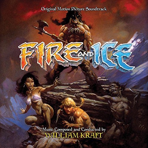 Fire & Ice/Original Soundtrack@Kraft,William
