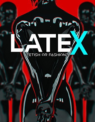 Latex: Fetish Or Fashion?/Latex: Fetish Or Fashion?@DVD@NR