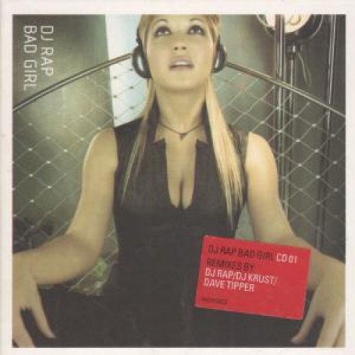 DJ Rap/Bad Girl Pt.1