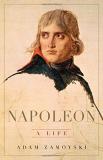 Adam Zamoyski Napoleon A Life 