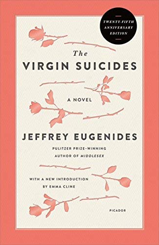Jeffrey Eugenides/The Virgin Suicides (Twenty-Fifth Anniversary Edition)@ANV