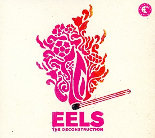 Eels/Deconstruction