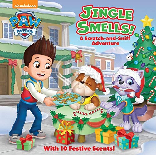 Random House/Jingle Smells!@ A Scratch-And-Sniff Adventure (Paw Patrol)