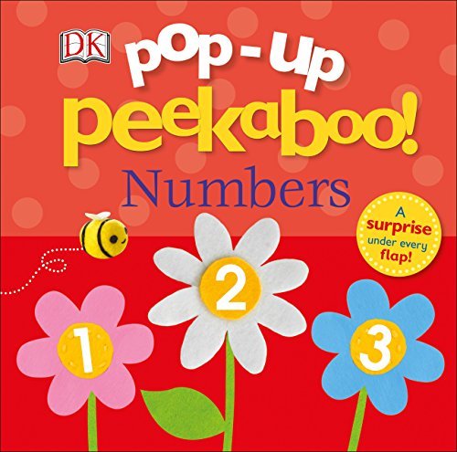 DK/Pop-Up Peekaboo! Numbers@ A Surprise Under Every Flap!