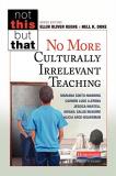 Ellin Oliver Keene No More Culturally Irrelevant Teaching 