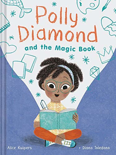 Alice Kuipers/Polly Diamond and the Magic Book