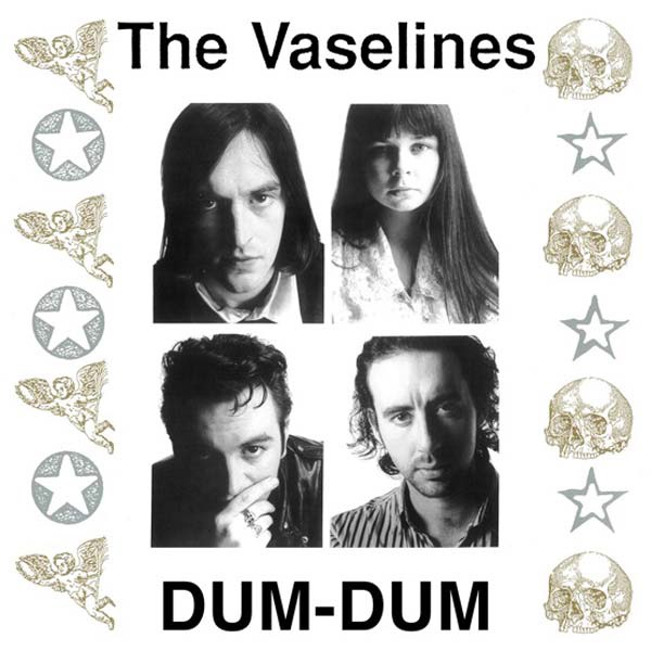 The Vaselines/Dum-Dum@LP