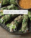 Cameron Stauch Vegetarian Viet Nam 