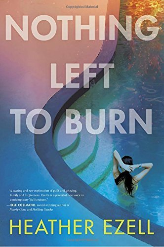 Heather Ezell/Nothing Left to Burn