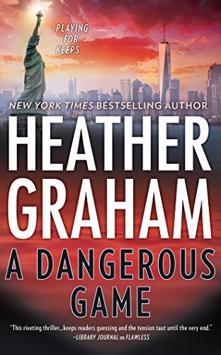 Heather Graham/A Dangerous Game