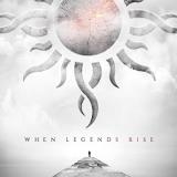 Godsmack When Legends Rise 