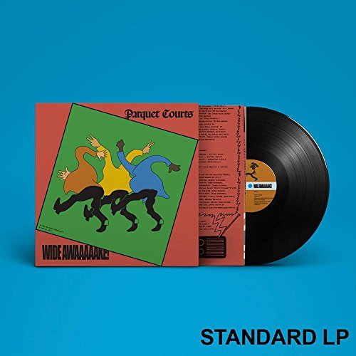Parquet Courts/Wide Awake!