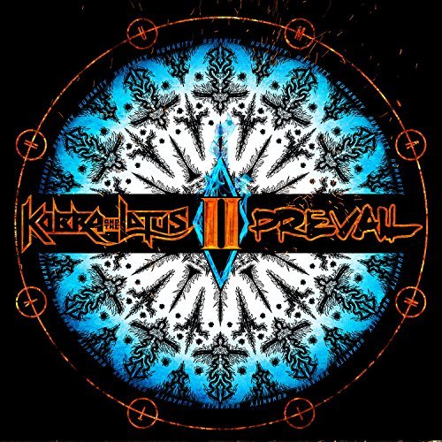 Kobra & the Lotus/Prevail II