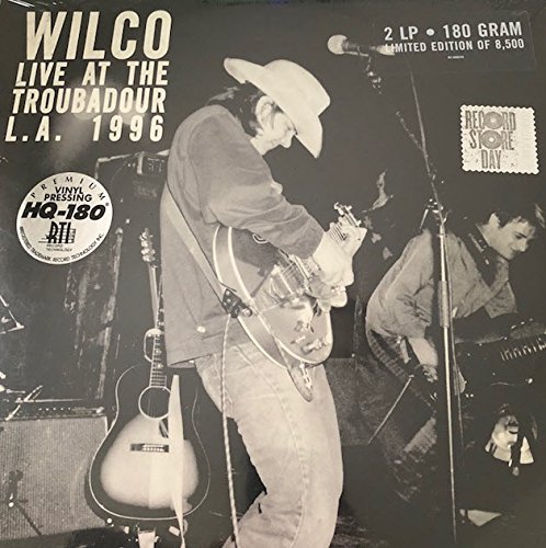 Wilco/Live At The Troubadour 11/12/96@2LP 180 Gram Vinyl@RSD 2018 Exclusive