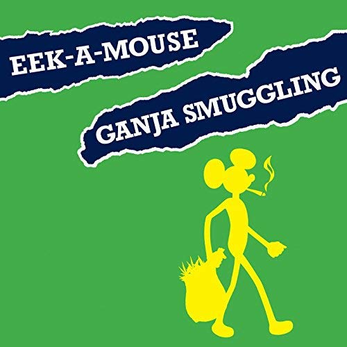 Eek-A-Mouse/Ganja Smuggling@RSD 2018 Exclusive