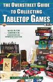 Carrie Wood The Overstreet Guide To Collecting Tabletop Games 