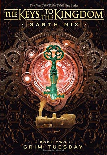 Garth Nix/Grim Tuesday (the Keys to the Kingdom #2), 2
