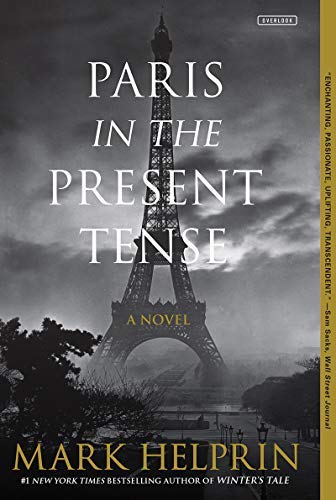 Mark Helprin/Paris in the Present Tense