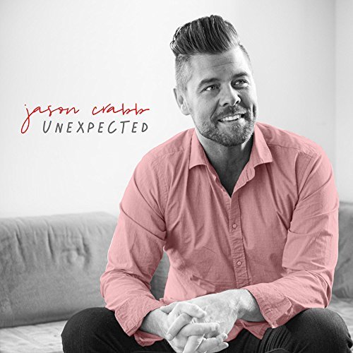 Jason Crabb/Unexpected