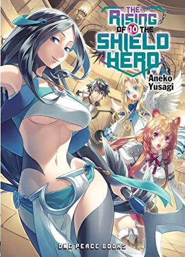 Aneko Yusagi/The Rising of the Shield Hero Volume 10