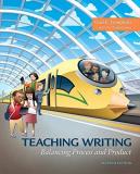 Gail E. Tompkins Teaching Writing Balancing Process And Product 0007 Edition; 