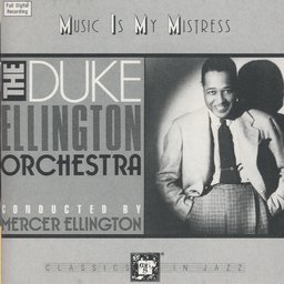 Duke Ellington/Music Is My Mistress