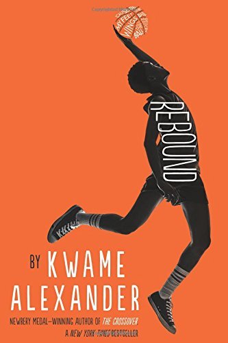 Kwame Alexander/Rebound