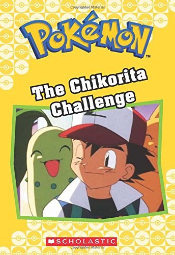 Tracey West/Pokemon Classic Chapter Book #11@The Chikorita Challenge