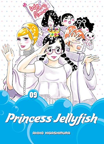 Akiko Higashimura Princess Jellyfish 9 
