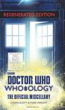 Cavan Scott Doctor Who Who Ology Regenerated Edition The Official Misce 