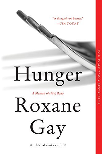 Roxane Gay/Hunger@Reprint