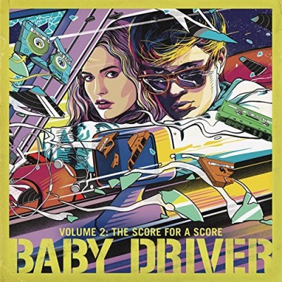 Baby Driver/Vol. 2 - The Score For A Score