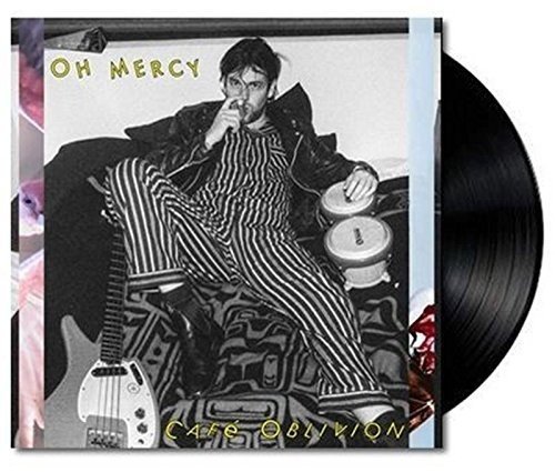 Oh Mercy/Cafe Oblivion