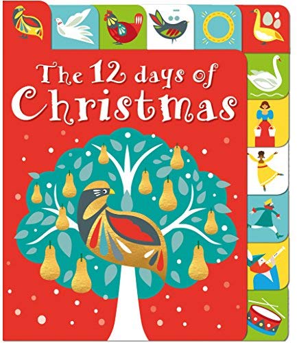 Roger Priddy/The 12 Days of Christmas@A Lift-The-Tab Book