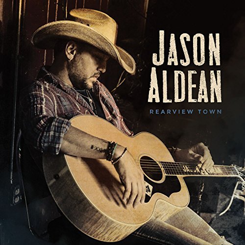 Jason Aldean/Rearview Town