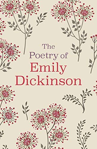 Emily Dickinson/The Poetry of Emily Dickinson