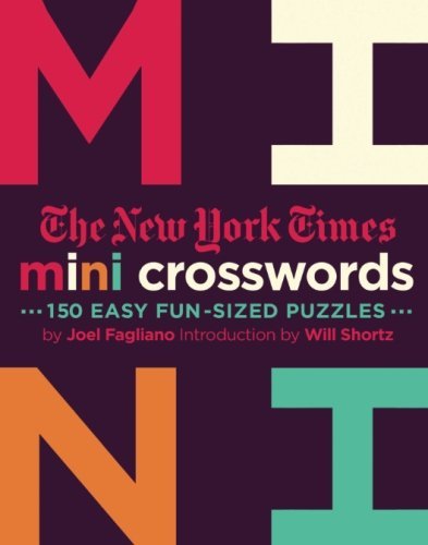 New York Times/The New York Times Mini Crosswords, Volume 2@ 150 Easy Fun-Sized Puzzles