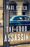 Paul Vidich The Good Assassin 