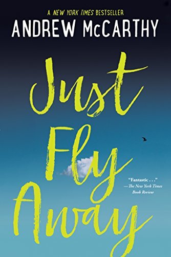 Andrew McCarthy/Just Fly Away