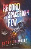 Becky Chambers Record Of A Spaceborn Few 