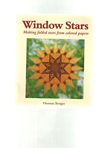 Thomas Berger/Window Stars, Making Folded Stars From Colored Pap