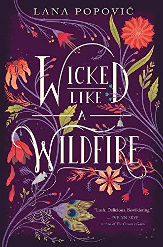 Lana Popovic/Wicked Like a Wildfire