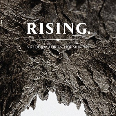 Father Murphy/Rising. A Requiem For Father Murphy