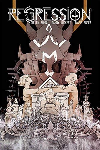 Cullen Bunn/Regression Volume 2@Disciples