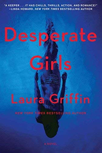 Laura Griffin/Desperate Girls