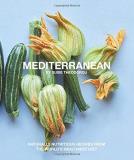 Susie Theodorou Mediterranean Naturally Nutritious Recipes From The World's Hea 