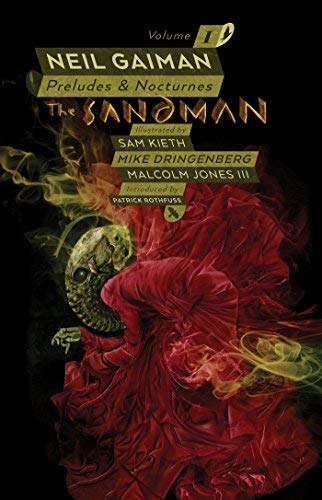 The Sandman Vol.1: Preludes & Nocturnes (30th Anniversary Edition)/Neil Gaiman, Sam Keith, and Mike Drigenberg