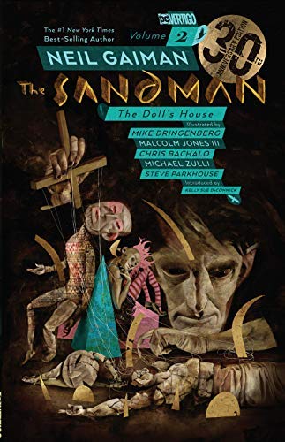 The Sandman Vol.2: The Doll's House (30th Anniversary Edition)/Neil Gaiman, Miek Dringenberg, and Malcolm Jones III