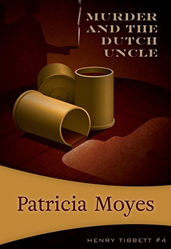 Patricia Moyes/Death and the Dutch Uncle