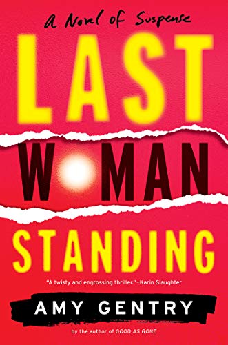 Amy Gentry/Last Woman Standing